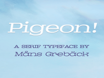 Pigeon Font Family