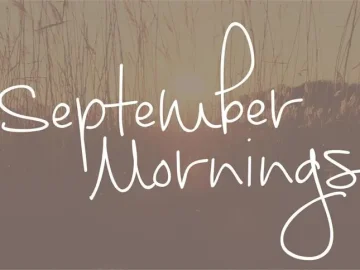September Mornings font